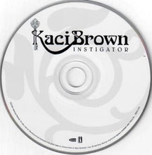 Load image into Gallery viewer, Kaci Brown : Instigator (CD, Album)