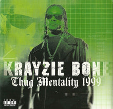 Load image into Gallery viewer, Krayzie Bone : Thug Mentality 1999 (2xCD, Album)