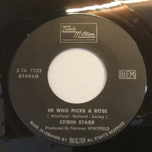 Load image into Gallery viewer, Edwin Starr : War / He Who Picks A Rose (7")