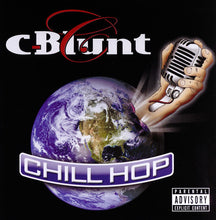Load image into Gallery viewer, C-Blunt : Chill Hop (CD, Album)