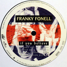 Load image into Gallery viewer, Franky Fonell : If You Believe (12")