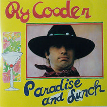 Load image into Gallery viewer, Ry Cooder : Paradise And Lunch (CD, Album)