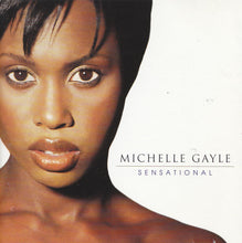 Load image into Gallery viewer, Michelle Gayle : Sensational (CD, Album)