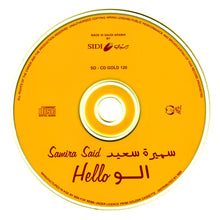 Load image into Gallery viewer, سميرة سعيد = سميرة سعيد : الو = Hello (CD, Album, Yel)