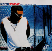 Load image into Gallery viewer, Keith Sweat : Still In The Game (CD, Album)