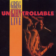Load image into Gallery viewer, Greg Kihn : Unkihntrollable - Live (CD, Album)
