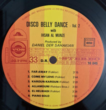 Load image into Gallery viewer, Ihsan Al-Munzer* : Disco Belly Dance Volume 2 (LP, Album)