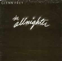 Load image into Gallery viewer, Glenn Frey : The Allnighter (CD, Album, RE)