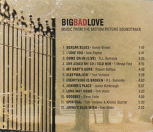 Load image into Gallery viewer, Various : Big Bad Love (Music From The Motion Picture Soundtrack) (CD, Comp)