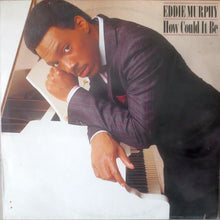 Load image into Gallery viewer, Eddie Murphy : How Could It Be (LP, Album)