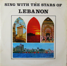 Load image into Gallery viewer, Various : Sing With The Stars Of Lebanon (LP, Comp)
