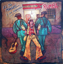 Load image into Gallery viewer, El Tío Manuel Y Los Sobrinos Aka Manuel Malou : Todo Por La Rumba (CD, Album, Promo, S/Edition, Car)