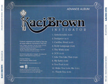Load image into Gallery viewer, Kaci Brown : Instigator (CD, Advance, Album, Promo)