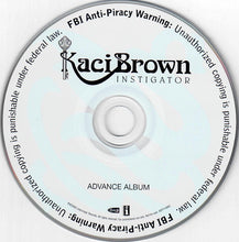 Load image into Gallery viewer, Kaci Brown : Instigator (CD, Advance, Album, Promo)