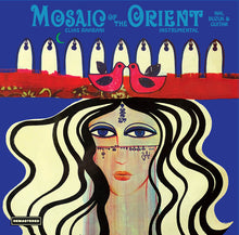Load image into Gallery viewer, Elias Rahbani : Mosaic Of The Orient (LP, Comp, RE, RM, 180)