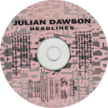 Load image into Gallery viewer, Julian Dawson : Headlines (CD, Album)