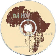 Load image into Gallery viewer, Various : Da Hop (CD, Comp)