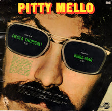 Load image into Gallery viewer, Pitty Mello : Fiesta Tropical! (12", Maxi)
