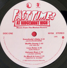 Load image into Gallery viewer, Various : Fast Times At Ridgemont High • Music From The Motion Picture (2xLP, Album, Comp, AR )