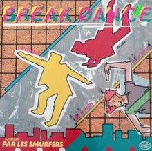 Load image into Gallery viewer, Les Smurfers : Break Dance (LP)