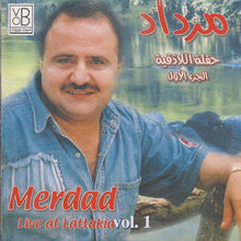 Load image into Gallery viewer, مرداد = Merdad* : حفلة اللاذقية الجزء الاول = Live At Lattakia Vol. 1 (CD)