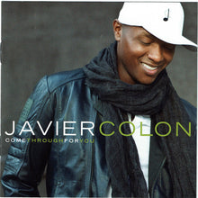 Load image into Gallery viewer, Javier Colon : Come Through For You (CD, Album)