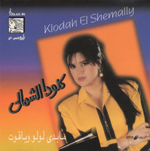 Load image into Gallery viewer, كلودا الشمالي = Klodah El Shemally* : مابدي لولو وياقوت (CD, Album)
