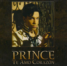 Load image into Gallery viewer, Prince : Te Amo Corazón (CD, Single)