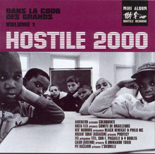 Load image into Gallery viewer, Various : Hostile 2000 - Dans La Cour Des Grands - Volume 1 (CD, MiniAlbum, Comp)