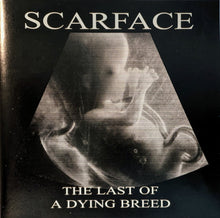 Load image into Gallery viewer, Scarface (3) : The Last Of A Dying Breed (CD, Album, Cle)