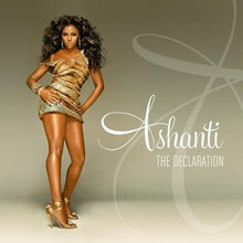 Load image into Gallery viewer, Ashanti : The Declaration (CD, Album)