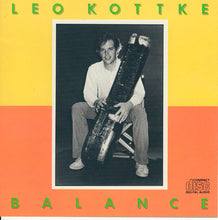 Load image into Gallery viewer, Leo Kottke : Balance (CD, Album, RE)