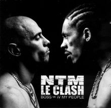 Load image into Gallery viewer, NTM* : Le Clash: BOSS Vs IV My People (2xCD, Album)