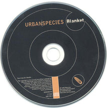 Load image into Gallery viewer, Urban Species : Blanket (CD, Album)