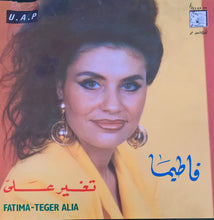 Load image into Gallery viewer, فاطيما* = Fatima* : تغير على = Teger Alia (CD, Album)