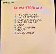 Load image into Gallery viewer, فاطيما* = Fatima* : تغير على = Teger Alia (CD, Album)