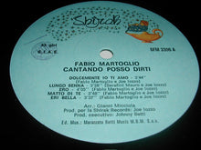 Load image into Gallery viewer, Fabio Martoglio : Cantando Posso Dirti (LP)