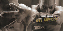Load image into Gallery viewer, Charles Schillings : Not Correct (CD, Album, Enh)