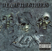 Load image into Gallery viewer, LOX* : We Are The Streets (CD, Album)