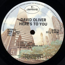 Load image into Gallery viewer, David Oliver (3) : Here's To You (LP, Album)