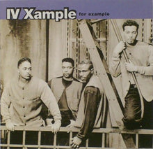 Load image into Gallery viewer, IV Xample : For Example (CD, Album)
