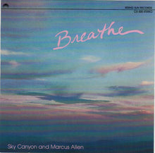 Load image into Gallery viewer, Sky Canyon and Marcus Allen (2) : Breathe (CD, Album, RE)