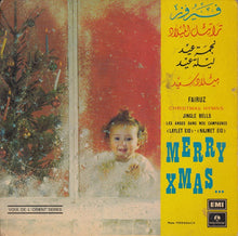 Load image into Gallery viewer, فيروز* : Christmas Hymns - Merry Xmas ... (7")