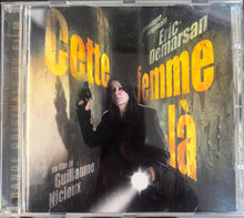 Load image into Gallery viewer, Eric Demarsan : Cette Femme Là (CD, Album)