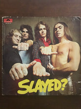 Load image into Gallery viewer, Slade : Slayed? (LP, Album)