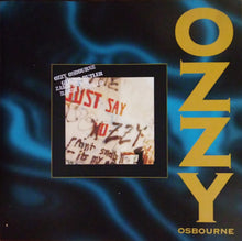 Load image into Gallery viewer, Ozzy Osbourne : Just Say Ozzy (CD, EP, RE, RM)