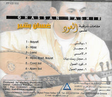 Load image into Gallery viewer, غسان بشير = غسان بشير : مقامات شرقية على العود = Oriental Improvisation Oud (CD, Album)