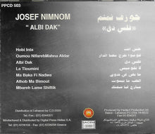 Load image into Gallery viewer, جوزيف نمنم = Josef Nimnom* : Albi Dak = قلبي دق (CD, Album)