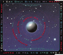 Load image into Gallery viewer, Major T. : I Can Only Give You My Heart (CD, Maxi)