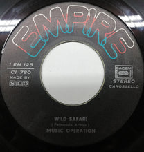 Load image into Gallery viewer, Music Operation : Wild Safari/Crazy Odyssey (7")